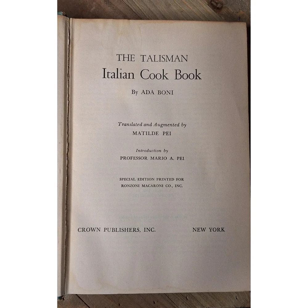 1950 The Talisman Italian Cook Book Ada Boni Ronzoni Special Edition Hardcover